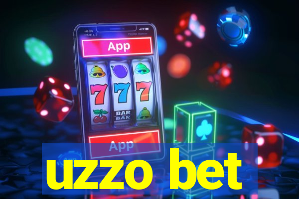 uzzo bet