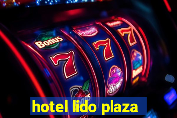 hotel lido plaza