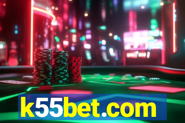 k55bet.com