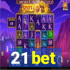 21 bet