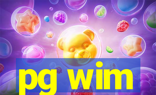 pg wim