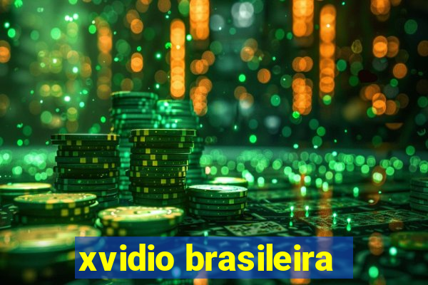 xvidio brasileira