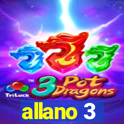 allano 3