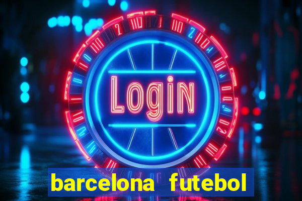 barcelona futebol play hd