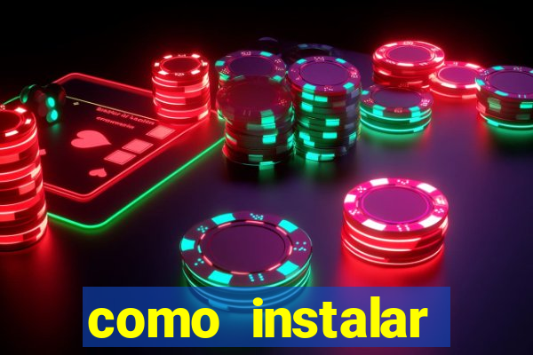como instalar brazuca play