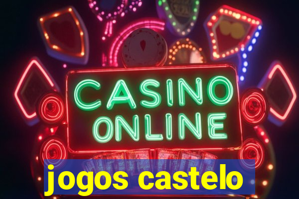 jogos castelo