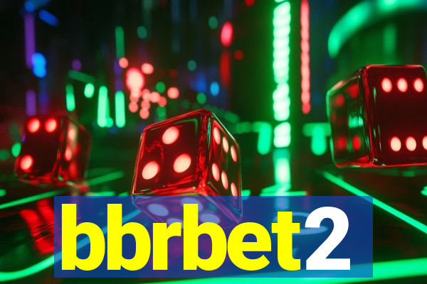 bbrbet2