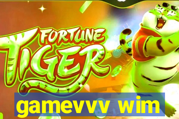 gamevvv wim