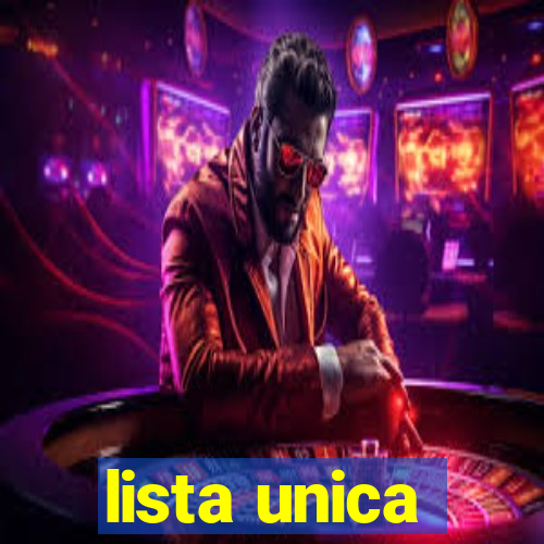 lista unica