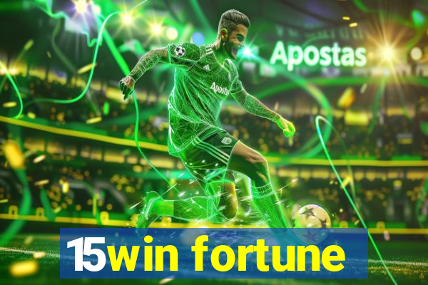 15win fortune