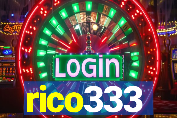rico333