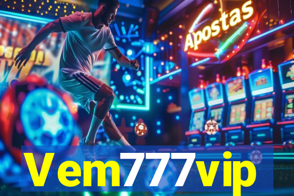 Vem777vip