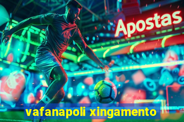 vafanapoli xingamento