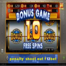 penalty shoot out f12bet