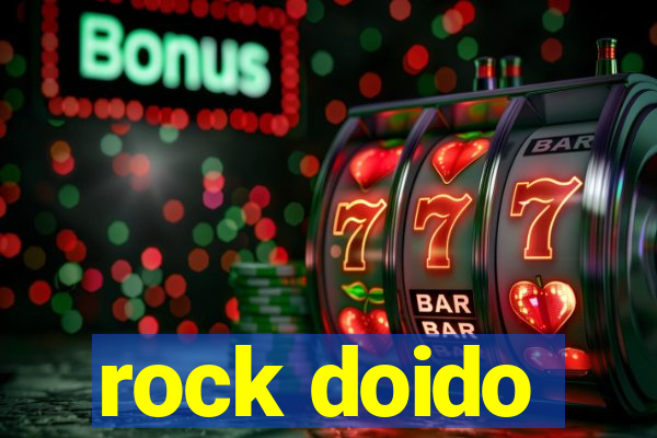 rock doido