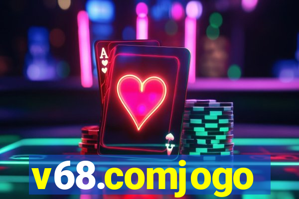 v68.comjogo