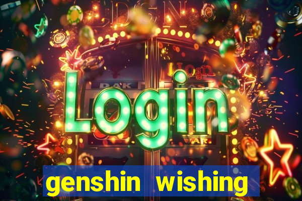 genshin wishing simulator silly