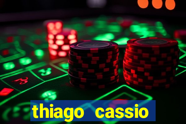 thiago cassio santos walmsley de lucena