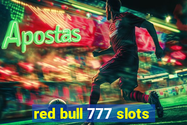 red bull 777 slots