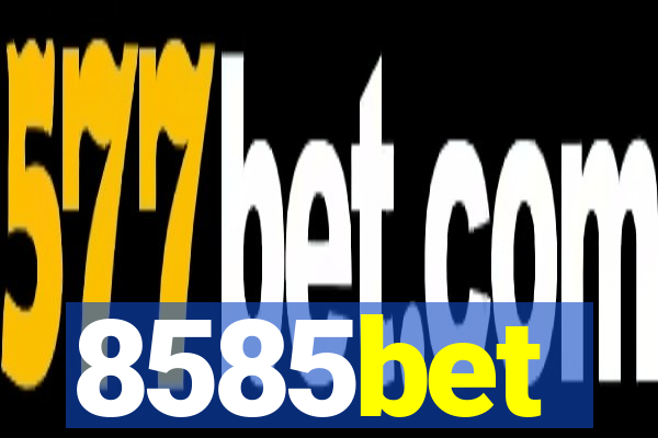 8585bet