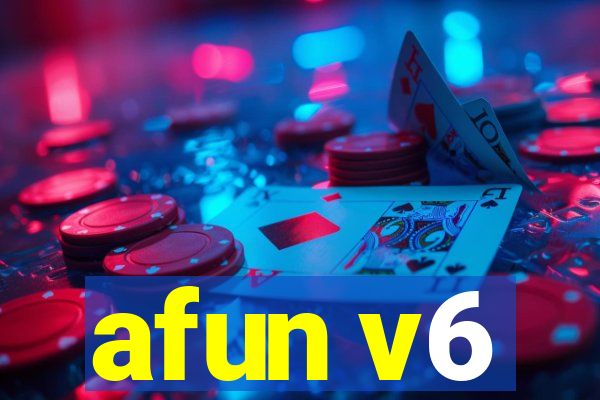afun v6