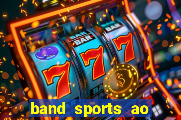 band sports ao vivo gratis