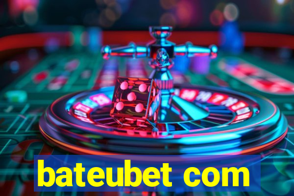bateubet com