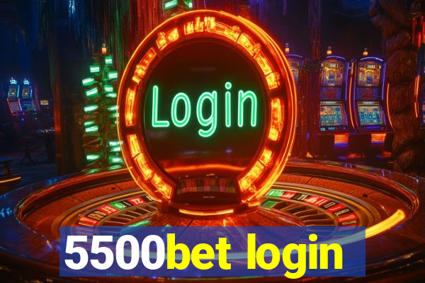 5500bet login