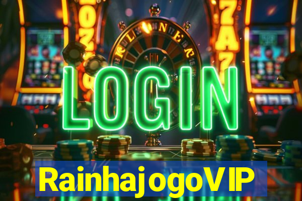 RainhajogoVIP