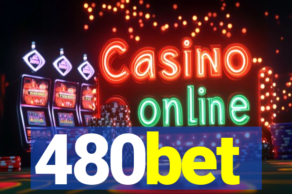 480bet