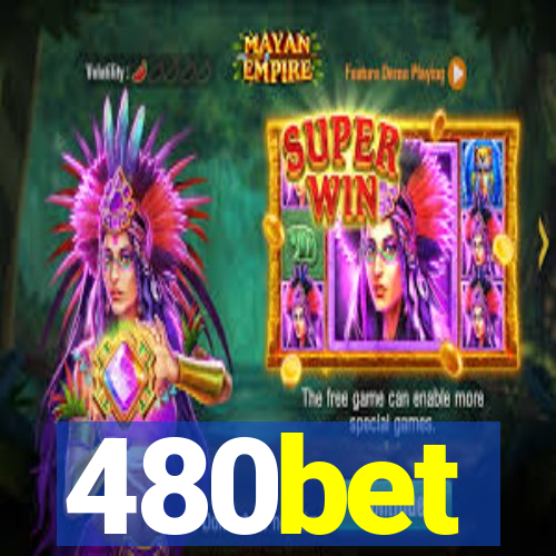 480bet