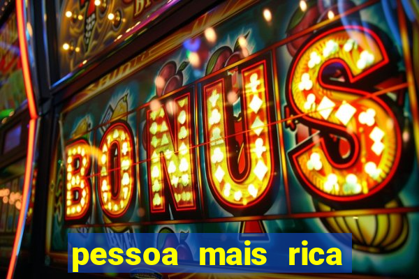 pessoa mais rica de petrolina 2023