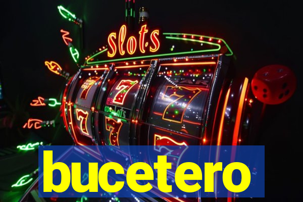 bucetero