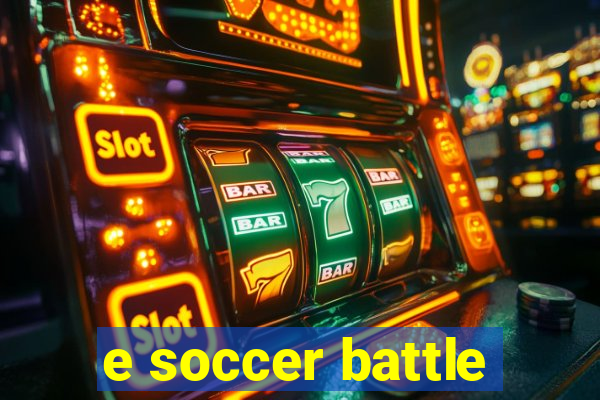 e soccer battle
