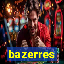 bazerres