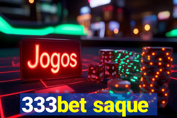 333bet saque