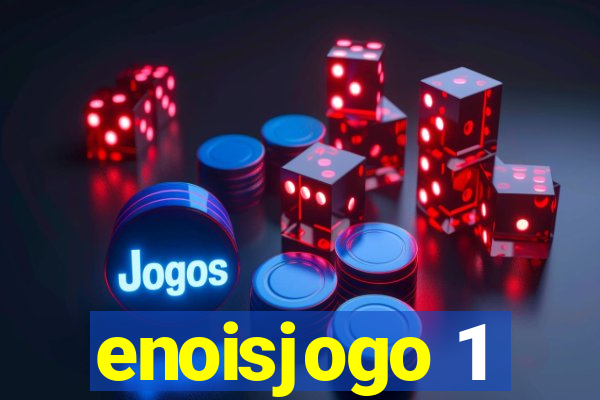 enoisjogo 1