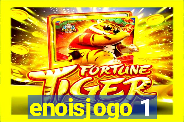 enoisjogo 1