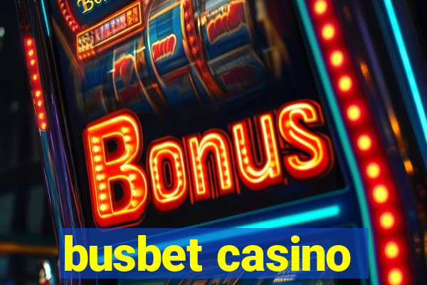busbet casino