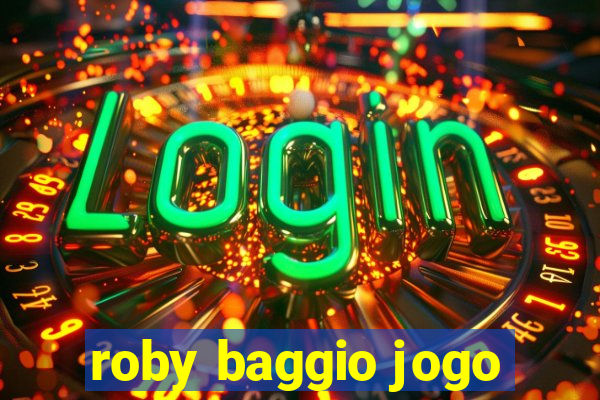 roby baggio jogo