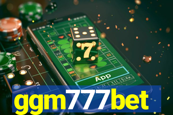 ggm777bet