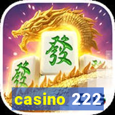 casino 222