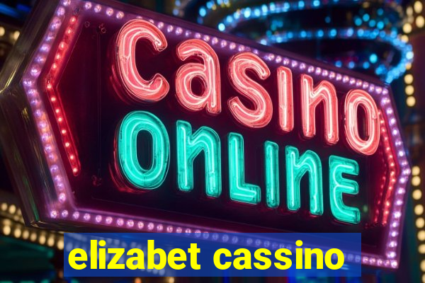 elizabet cassino