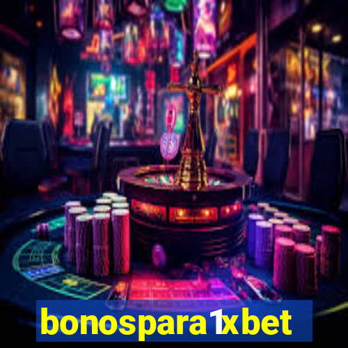 bonospara1xbet