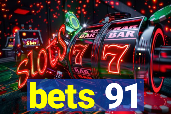 bets 91