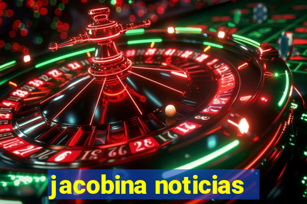 jacobina noticias