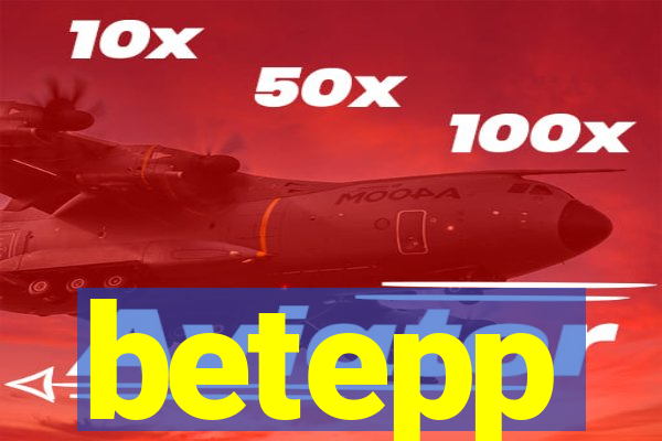 betepp