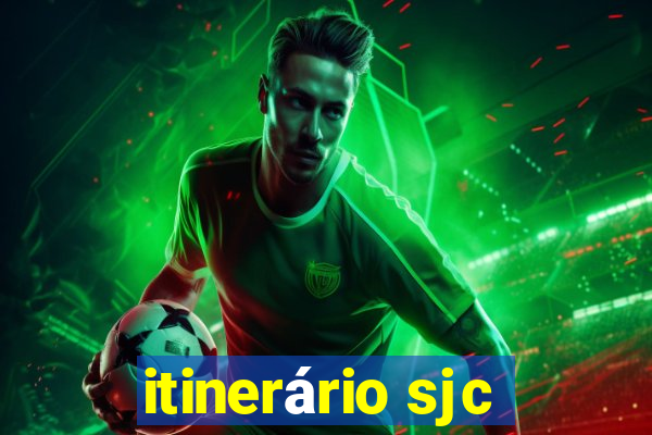 itinerário sjc