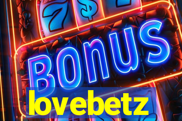lovebetz