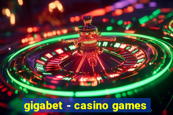 gigabet - casino games